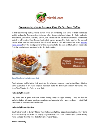 Premium Dry Fruits Are Now Easy To Purchase Online