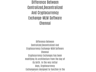 Difference Between Centralized,Decentralized And Cryptocurrency Exchange-MLM Software Chennai