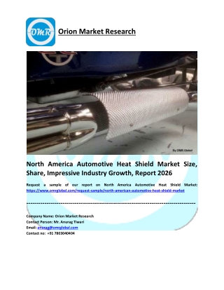 North America Automotive Heat Shield Market: Analysis Report, Share, Trends and Overview 2020-2026