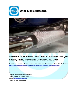 Germany Automotive Heat Shield Market: Analysis Report, Share, Trends and Overview 2020-2026