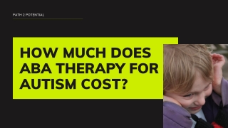 How Much Does ABA Therapy for Autism Cost?