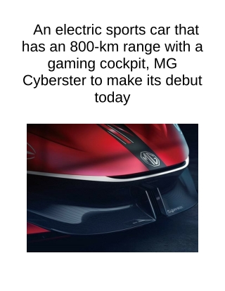 An Electric Sports Car That Has an 800-Km Range With a Gaming Cockpit, MG Cyberster to Make Its Debut Today