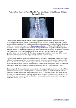 With the help of Spine Surgery Devices, patients will regain their mobility and confidence