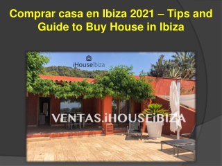 Comprar casa en Ibiza 2021 – Tips and Guide to Buy House in Ibiza