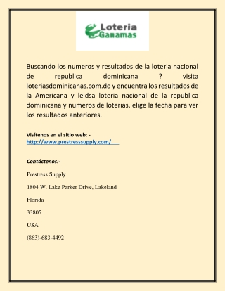 Encuentra los numeros de la loteria nacional dominicana y los resultados