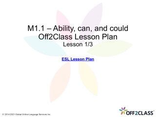 Modal Verbs - Ability - Can and Could - Off2Class Lesson Plan