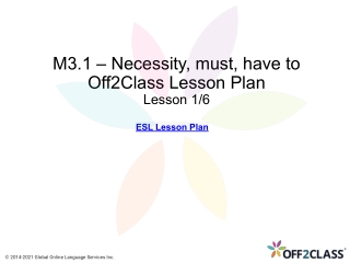 Modal Verbs - Necessity - Must and Have to - Off2Class Lesson Plan