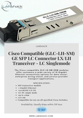 Cisco Compatible (GLC-LH-SM) GE SFP LC Connector