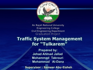 Traffic System Management for “Tulkarem”