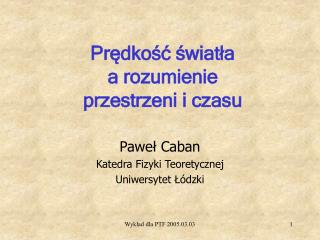 Prędkość światła a rozumienie przestrzeni i czasu