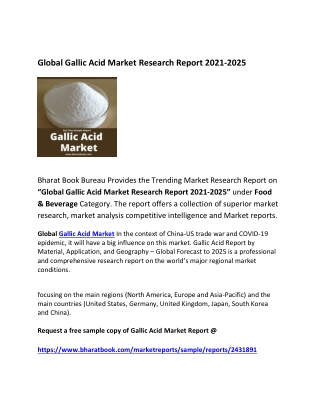 Global Gallic Acid Market Forecast 2021-2025