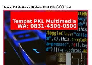 Tempat Pkl Multimedia Di Medan Ô8З1–45Ô6–Ô5ÔÔ[WA]