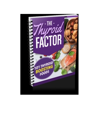 Top Thyroid Factor-diet and weight