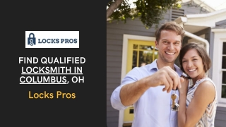 Find Qualified Locksmith In Columbus, OH | Locks Pros