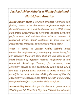 Jessica Ashley Kahal Is a Highly Acclaimed Flutist from America