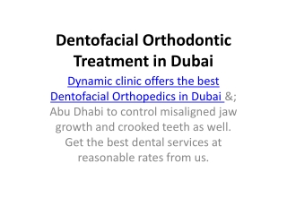 Dentofacial Orthodontic Treatment in Dubai