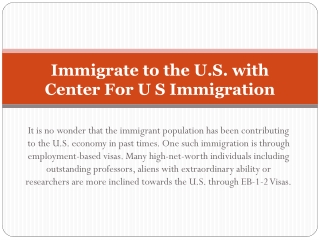 Immigrate to the U.S. with Center For U S Immigration