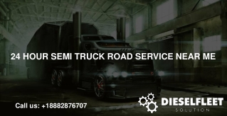 24 hour semi truck road service near me