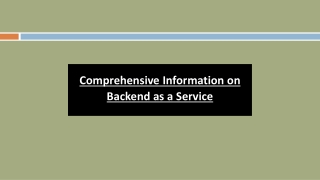 Comprehensive Information on Backend as a Service