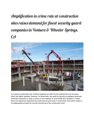 Amplification in crime rate at construction sites raises demand for finest security guard companies in Ventura & Wheeler