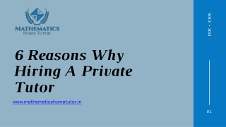 6 Reasons Why Hiring A Private Tutor