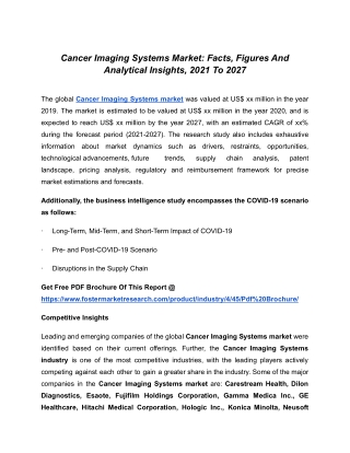 Cancer Imaging Systems Market Revenue - Due To Increase In Huge Demand In This Sector