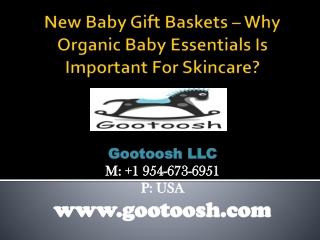 New Baby Gift Baskets – Why Organic Baby Essentials Is Important For Skincare?
