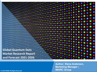 PDF- Quantum Dots Market: Research Report, Share, Size, Trends and Forecast by 2021-2026