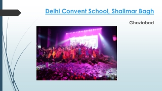 Delhi Convent School, Shalimar Bagh