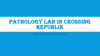 Pathology lab in Crossing Republik