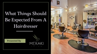 Dedicated Stylists For A Complete Hair