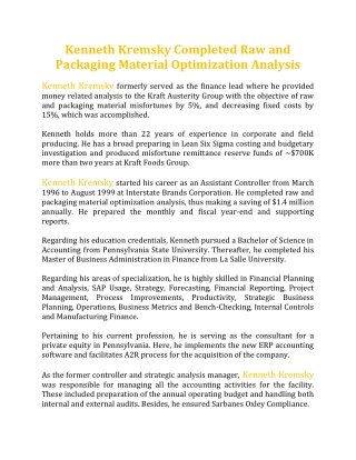 Kenneth Kremsky Completed Raw and Packaging Material Optimization Analysis