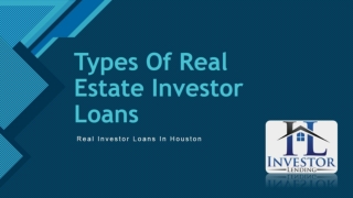 Types Of Real Estate Investor Loans