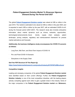 Patient Engagement Solution Market| Key Performing Regions| Drivers And Challenges