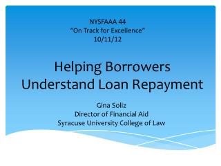 Helping Borrowers Understand Loan Repayment