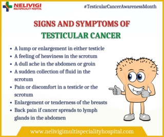 Symptoms of Testicular Cancer | Best Urology Hospitals in Bangalore | Nelivigi Multispeciality Hospital