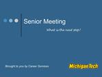 Senior Meeting