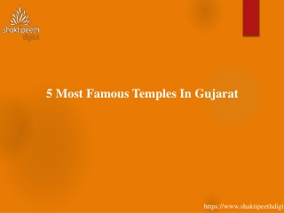 5 Most Famous Temples In Gujarat