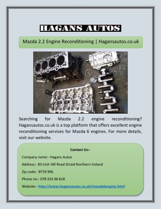 Mazda 2.2 Engine Reconditioning | Hagansautos.co.uk