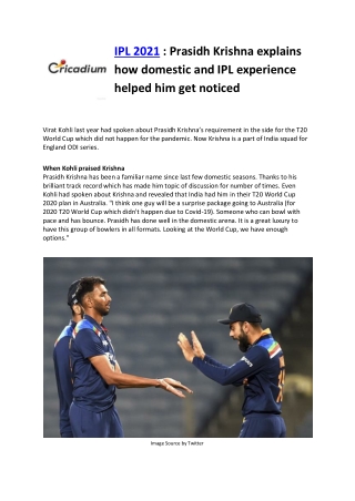 IPL 2021 : Prasidh Krishna explains how domestic and IPL experience helped him get noticed