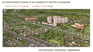 DLF Independent Floors Layouts, DLF Garden City Builder Floors Sector 92 Gurgaon, 9958959599