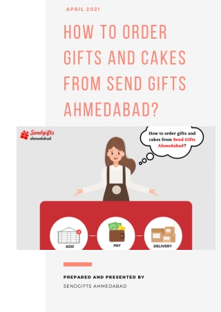 How to place order gifts and cakes from Send Gifts Ahmedabad?