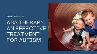 ABA Therapy: An Effective Treatment for Autism With High Success Rate
