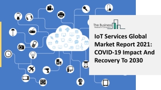 IoT Services Market Revenue, Future Prospects, Growth Rate And Forecast Research To 2025