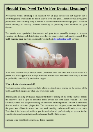 Should You Need To Go For Dental Cleaning?
