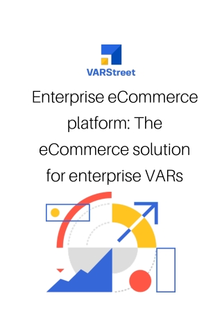 Enterprise eCommerce platform: The eCommerce solution for enterprise VARs