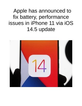 Apple Has Announced to Fix Battery, Performance Issues in iPhone 11 via IOS 14.5 Update