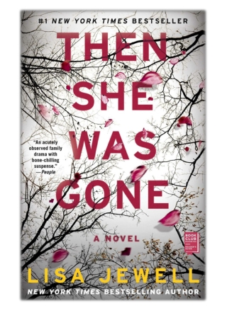 [PDF] Free Download Then She Was Gone By Lisa Jewell