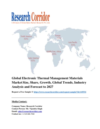 Global Electronic Thermal Management Materials Market Size, Share, Growth, Global Trends, Industry Analysis and Forecast