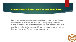 Get Custom Pencil Boxes by BoxesMe to Boost your sale